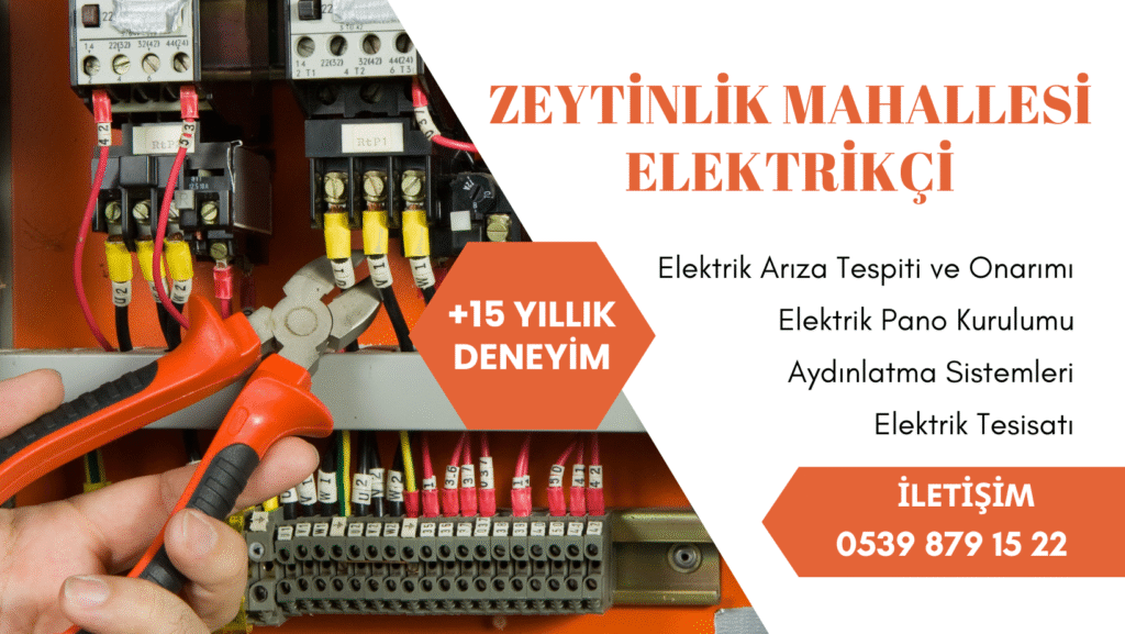 Zeytinlik mahallesi elektrikçi teknik arıza onarımı ve pano bakımı.